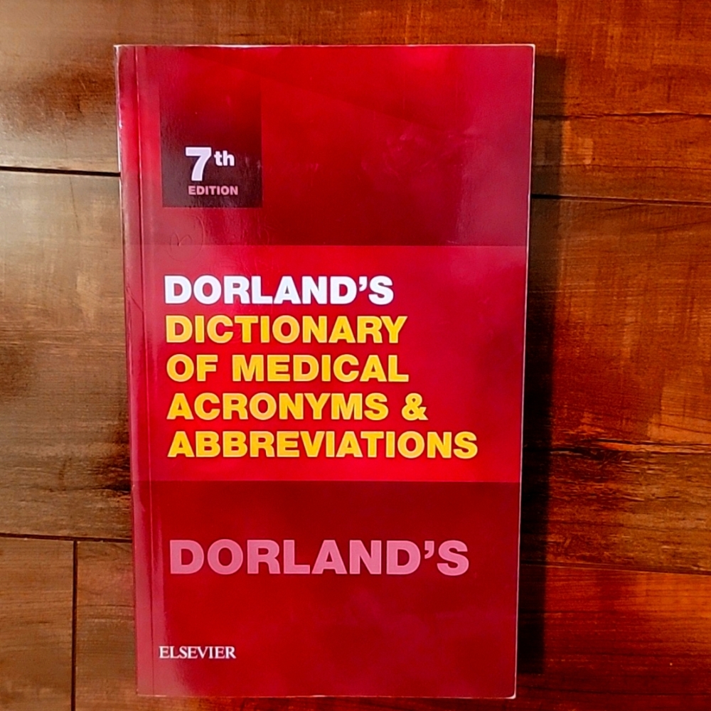 Dorland's Dictionary of Medical Acronyms & Abbreviations